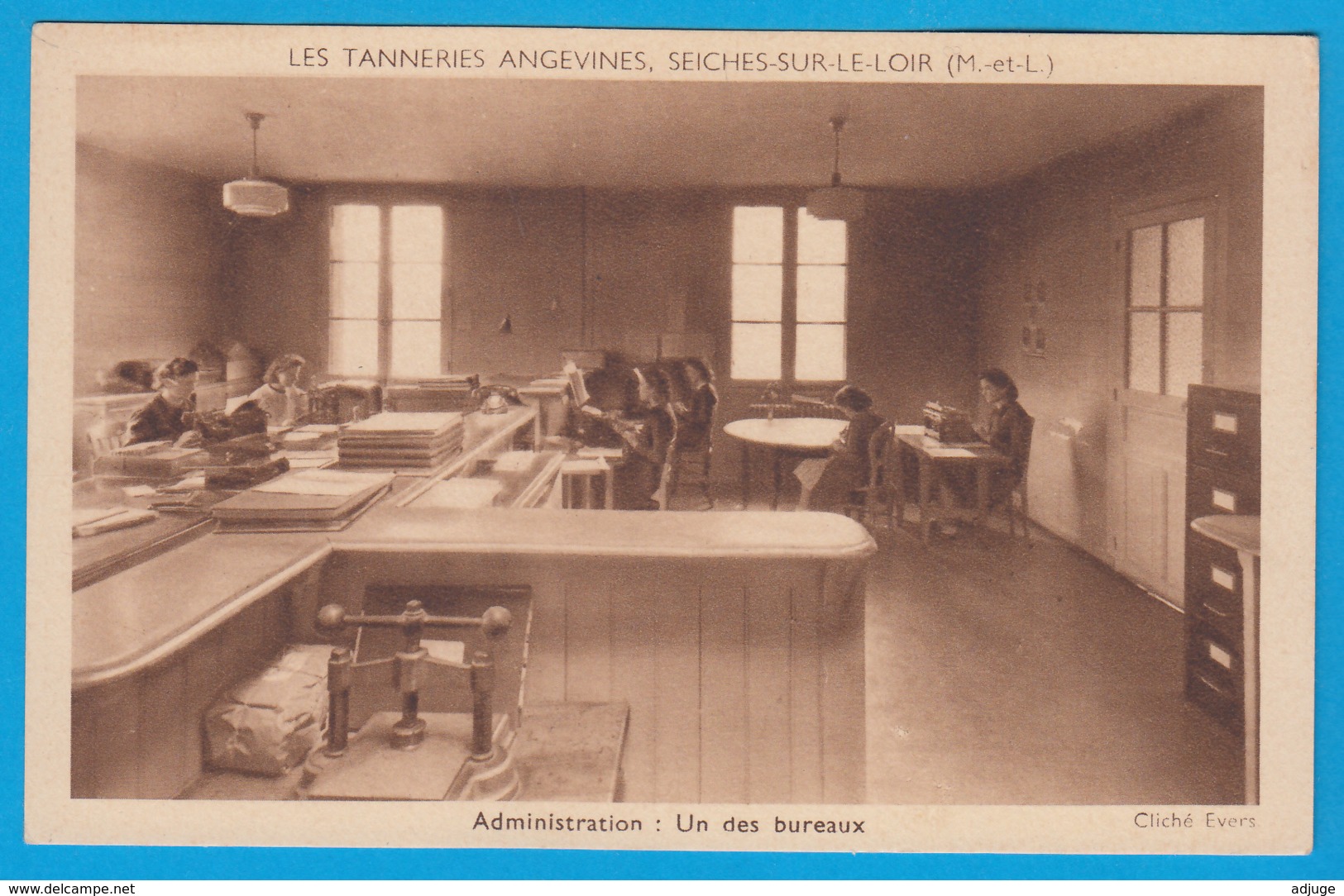 CPA-49-SEICHES-sur-Le LOIR -TANNERIES ANGEVINES -Administration - Un Bureau -Animation * TOP* 2 SCANS - Seiches Sur Le Loir