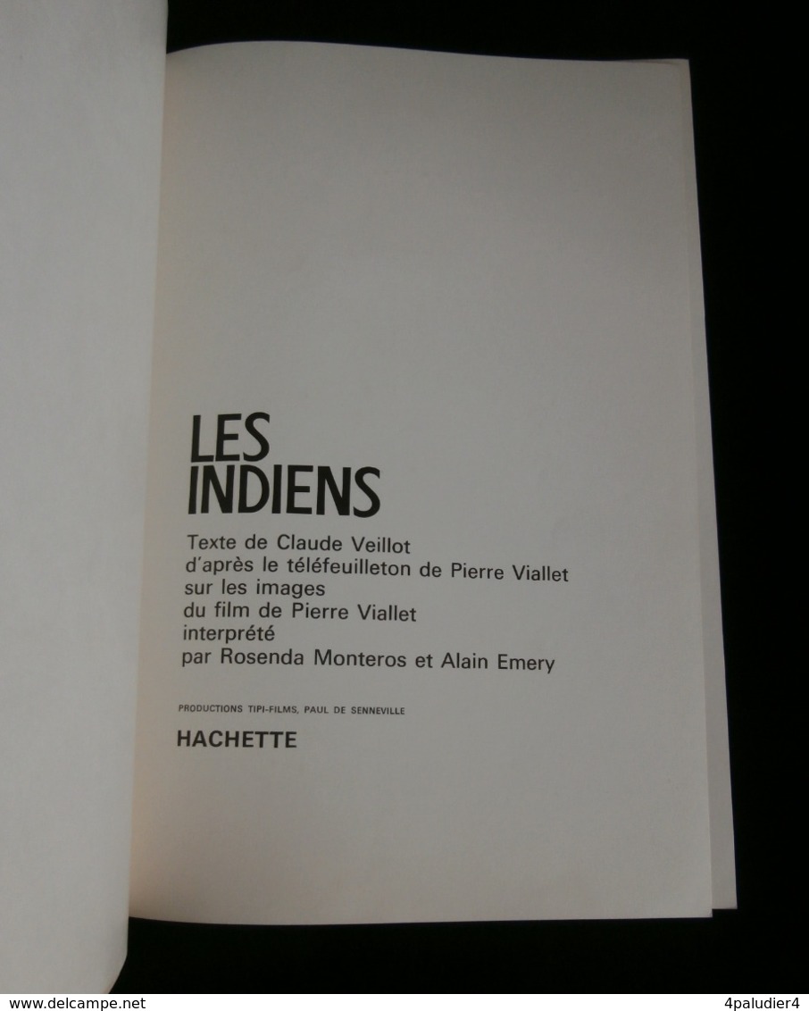 (Feuilleton ORTF Amérindiens ) LES INDIENS Claude VEILLOT Pierre VIALLET 1965 - Autres & Non Classés