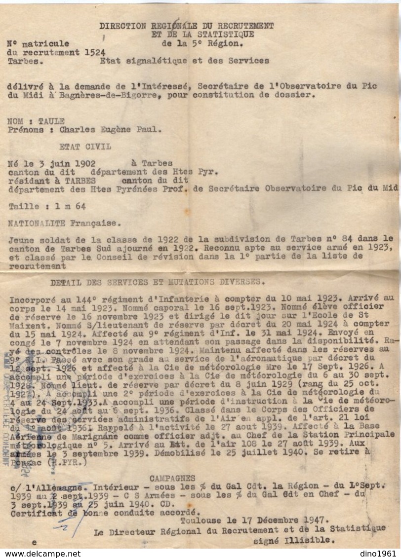 VP15.815 - MILITARIA - TOULOUSE 1947 - Etat Signalétique & Des Services - Soldat TAULE à TARBES & BAGNERES DE BIGORRE - Documenti