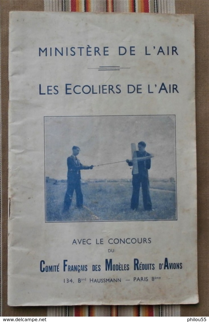 75 PARIS 8e Ministere De L'Air LES ECOLIERS DE L'AIR Comite Francais Des Modeles Reduits D'Avion - Modellismo