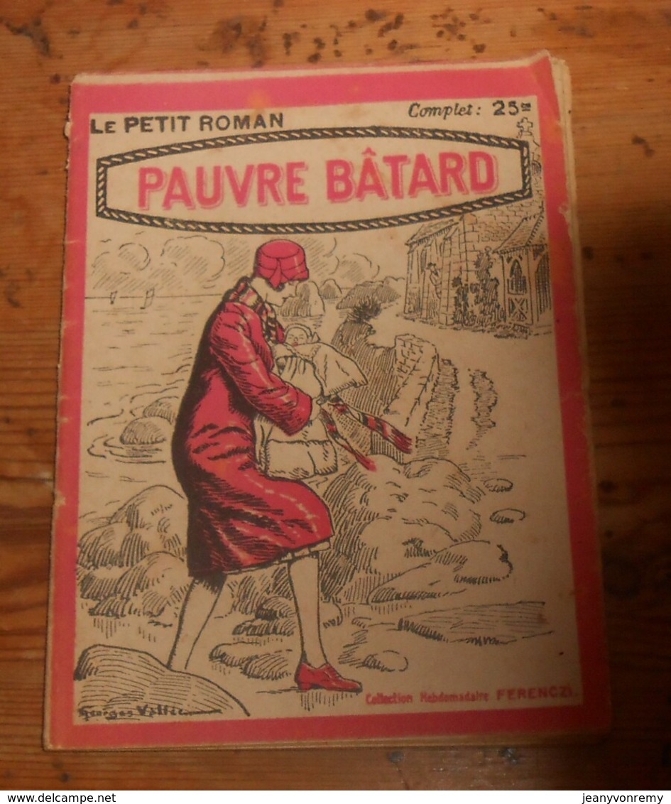 Pauvre Bâtard. Yvon Léo. 1928. - 1901-1940