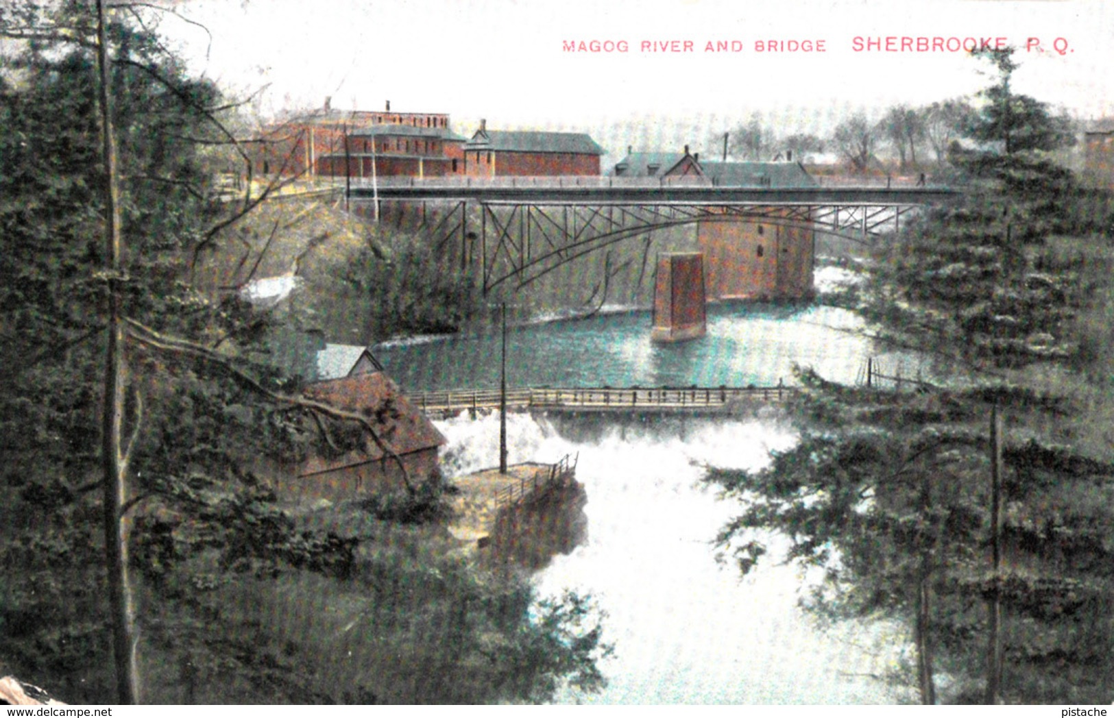 Sherbrooke Québec - Rivière Magog River - Rue Wolfe Street - Pont Bridge - Montreal Import No. 818 - Written - 2 Scans - Sherbrooke