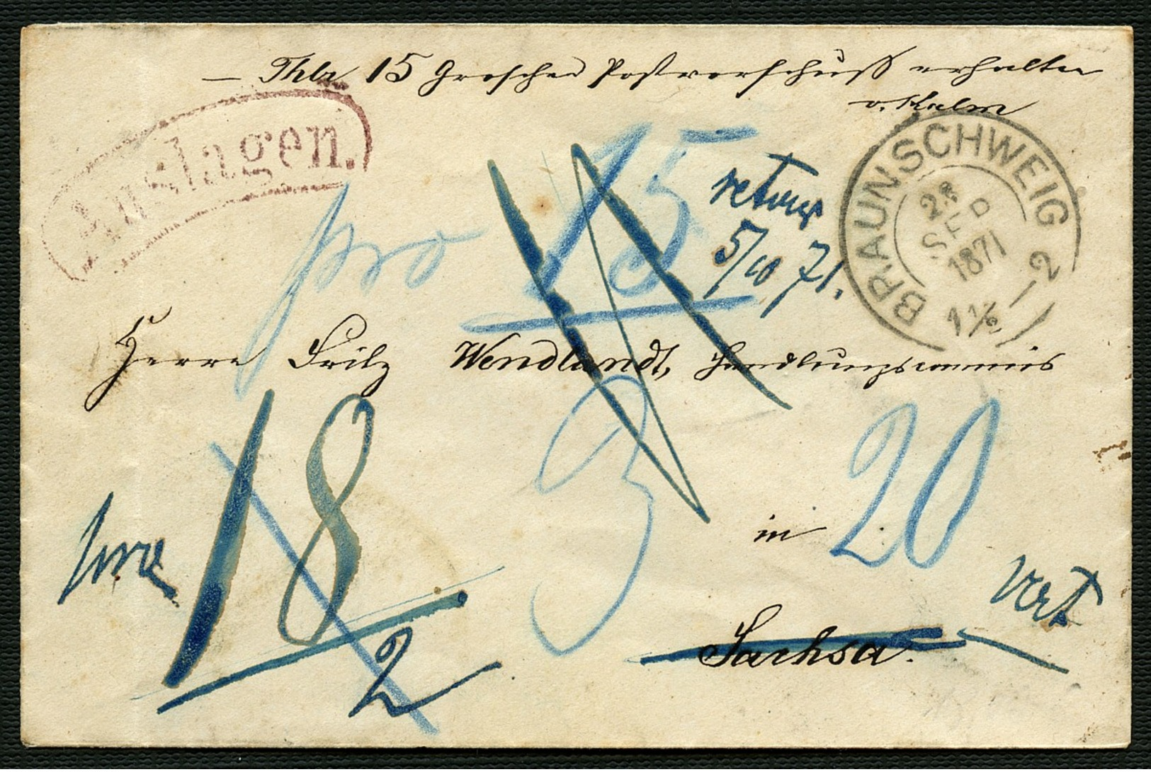 BRAUNSCHWEIG 1871, POSTBEGLEITBRIEF NACH SACHSA MIT RETOURVERMERK, SELTEN! - Braunschweig