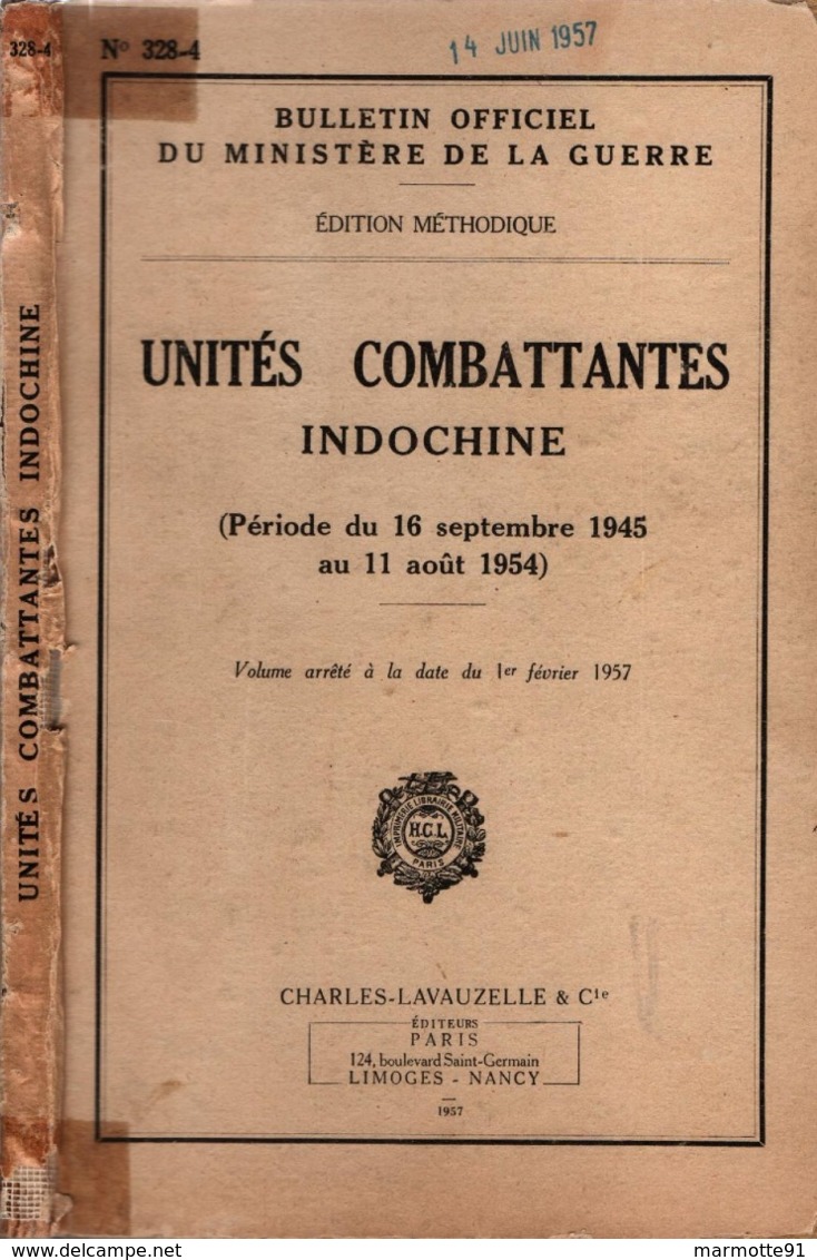 UNITES COMBATTANTES EN INDOCHINE 1945 1954 BULLETIN OFFICIEL - Français