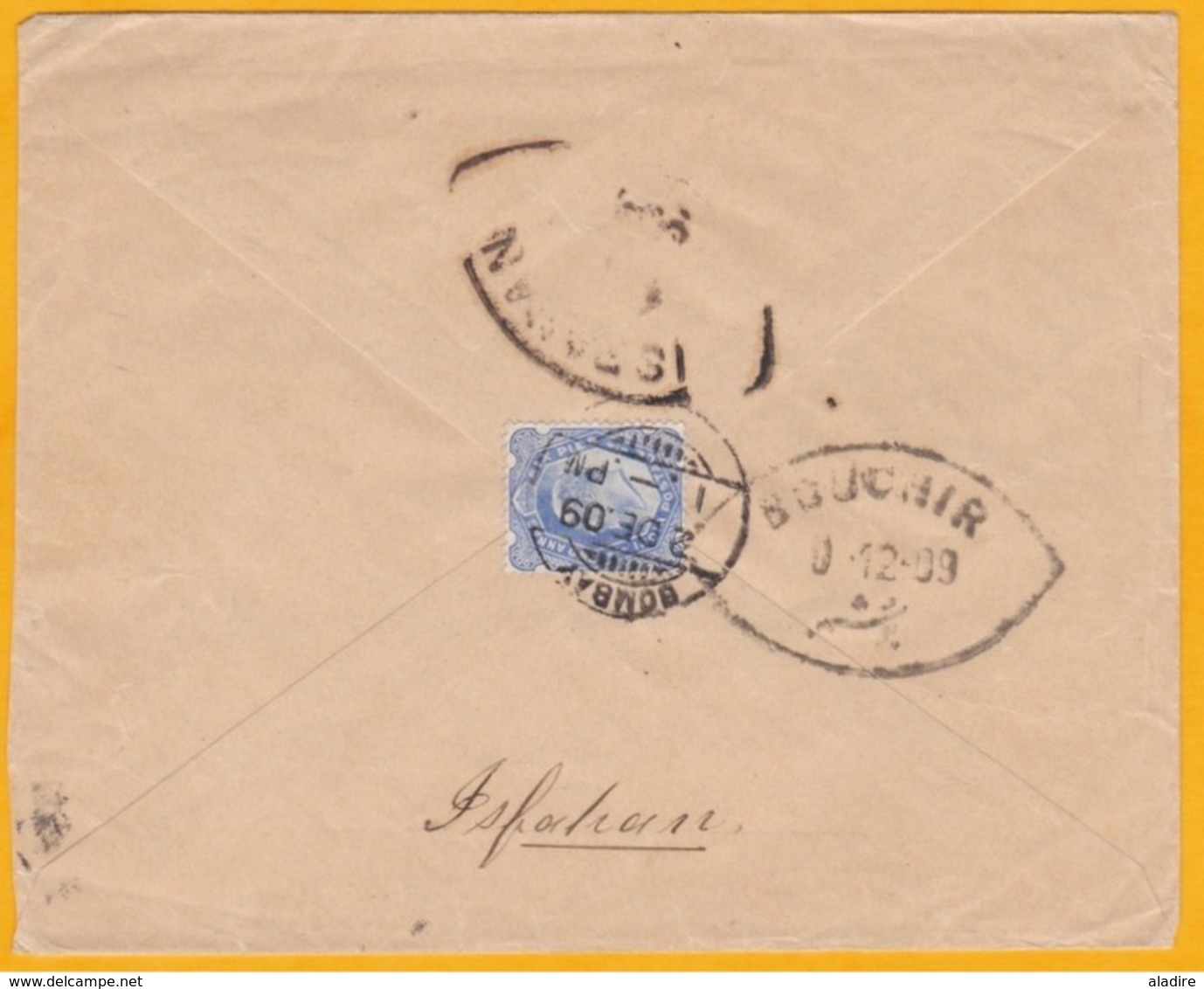 1909  - Cover From Bombay To Ispahan Via Bushire, Persia Iran  فارسی    -  King Edward VII  Stamp 2 1/ 2 Annas - 1902-11 Koning Edward VII