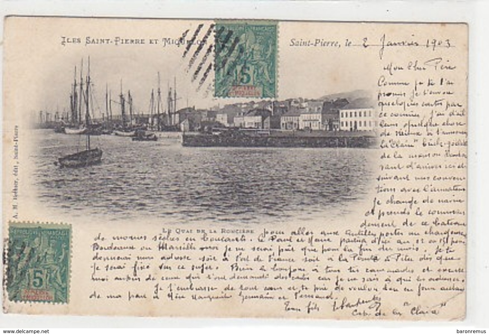 Saint-Pierre & Miquelon - Le Quai De La Roncière - 1903           (191009) - Saint Pierre And Miquelon