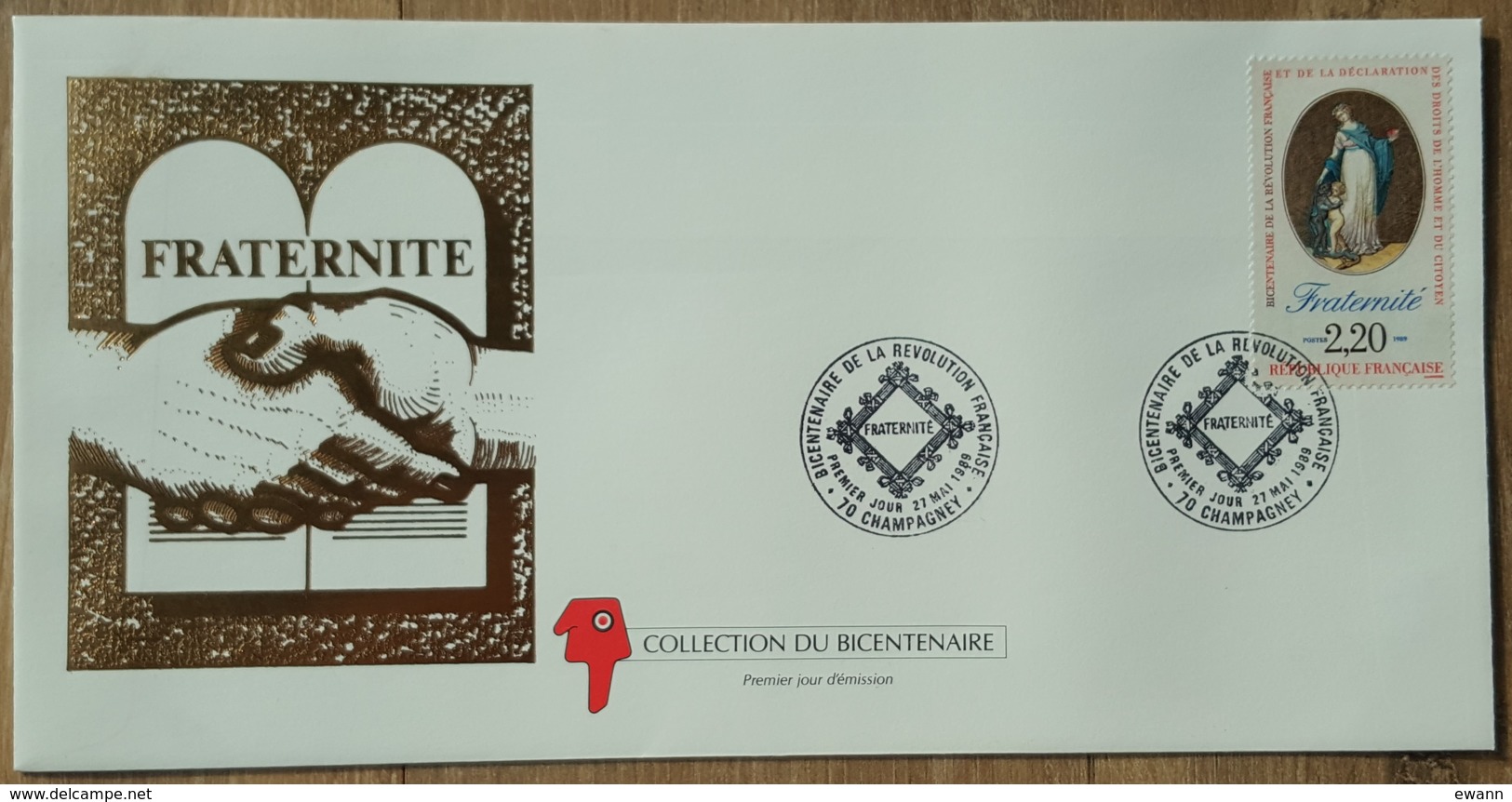FDC 1989 - YT N°2575 - BICENTENAIRE DE LA REVOLUTION FRANCAISE / FRATERNITE - CHAMPAGNEY - 1980-1989