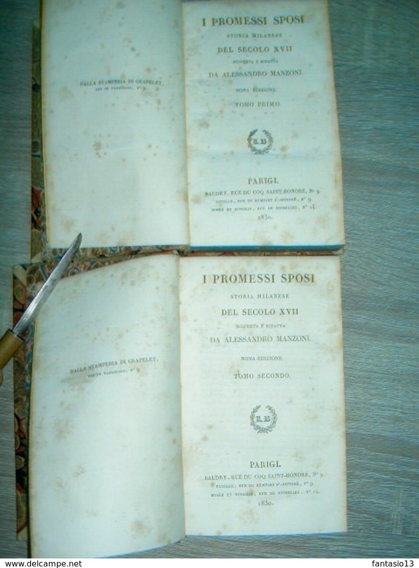 I Promessi Sposi Storia Milanese Del Secolo XVII Scoperta E Rifatta Da Alessandro Manzoni 1830  Chez Baudry En 2 Tomes - Livres Anciens