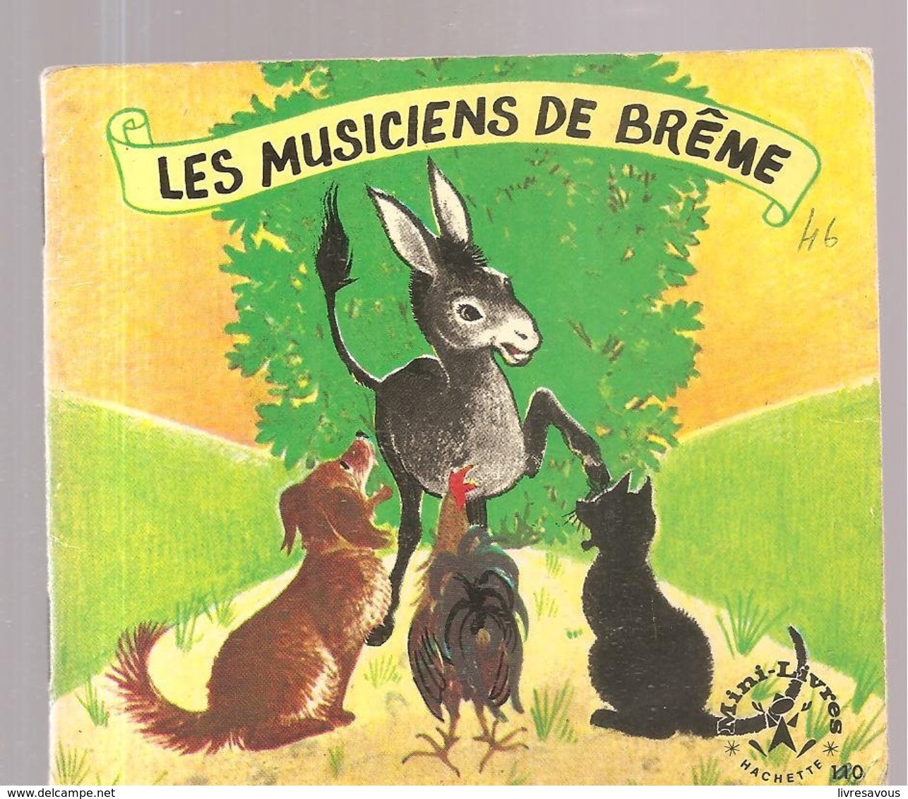 Collection Mini-Livres Hachette N°110 De 1966 Les Musiciens De Brême - Altri & Non Classificati