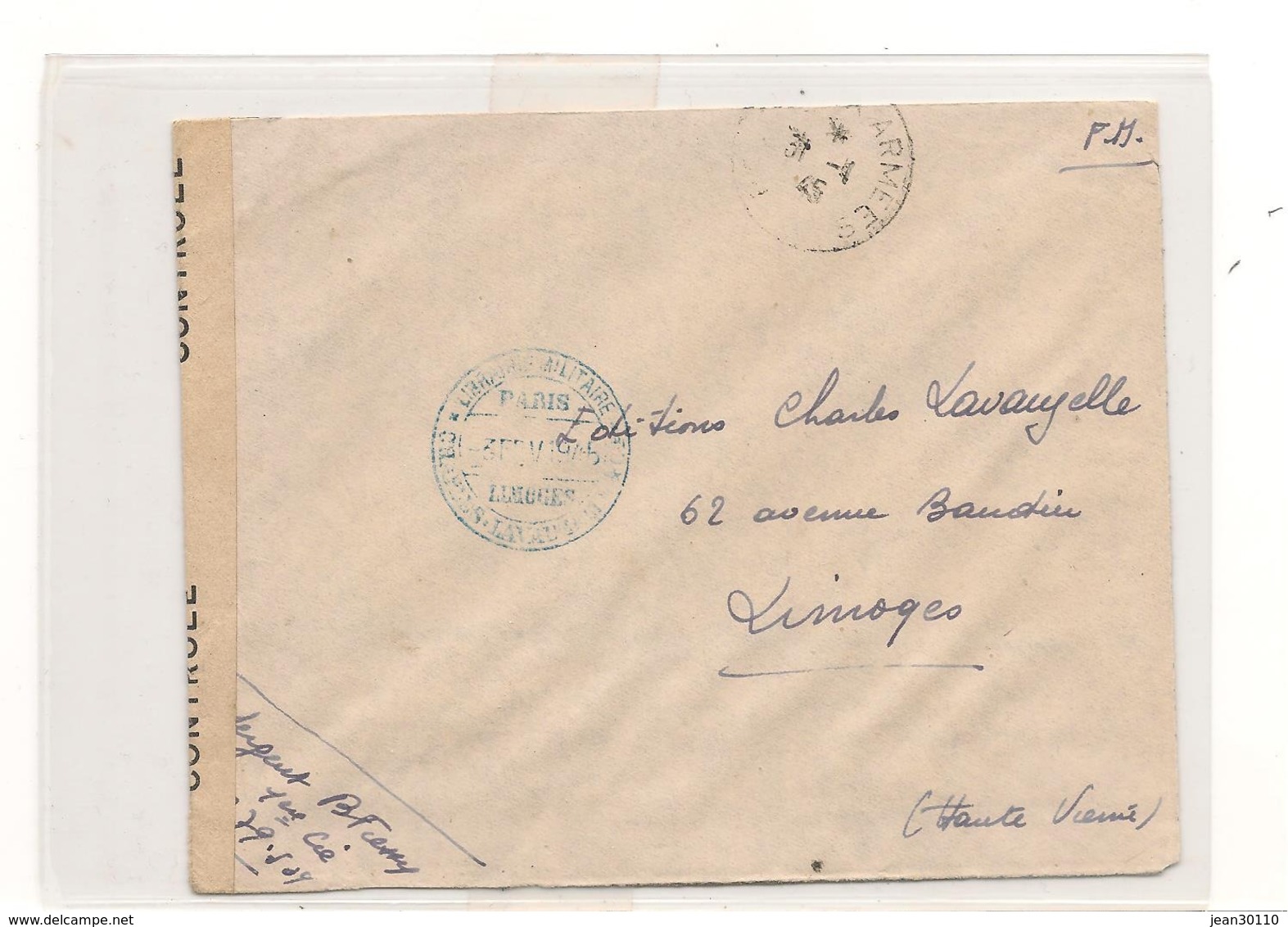 FRANCE 1945  ENVELOPPE F.M. POSTE AUX ARMÉES  POUR LIMOGES OUVERT PAR LES AUTORITÉS MILITAIRES - Guerra Del 1939-45