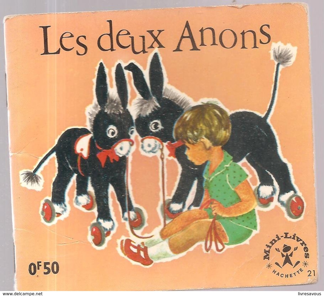 Collection Mini-Livres Hachette N°21 De 1963 Les Deux Anons - Autres & Non Classés