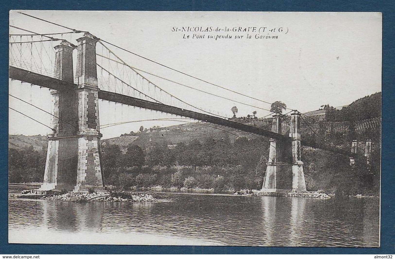 SAINT NICOLAS DE LA GRAVE - Le Pont Suspendu Sur La Garonne - Saint Nicolas De La Grave