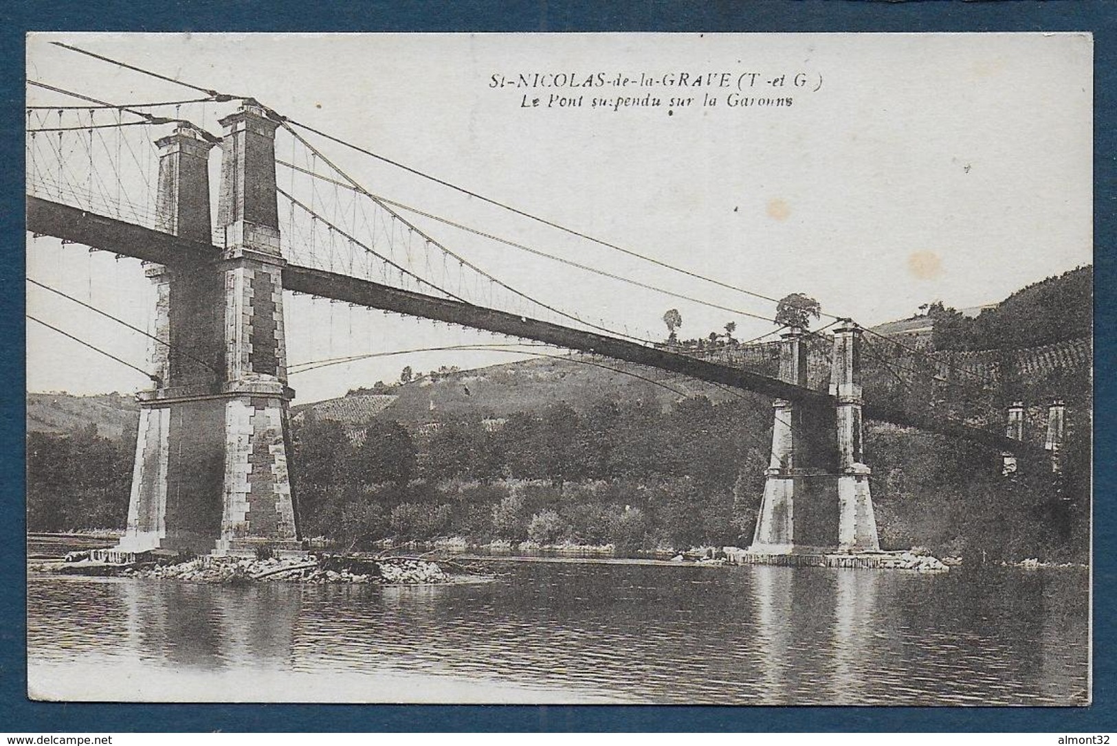 SAINT NICOLAS DE LA GRAVE - Le Pont Suspendu Sur La Garonne - Saint Nicolas De La Grave