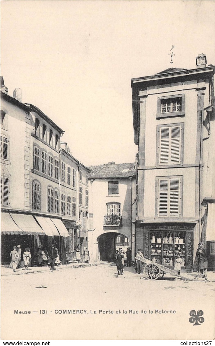 55-COMMERCY- LA POSTE ET LA RUE DE LA POTERNE - Commercy