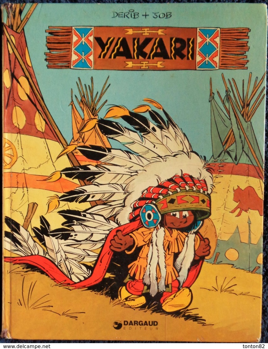 Derib + Job - YAKARI - N° 1 - Dargaud - ( E.O.  1973 ) . - Yakari