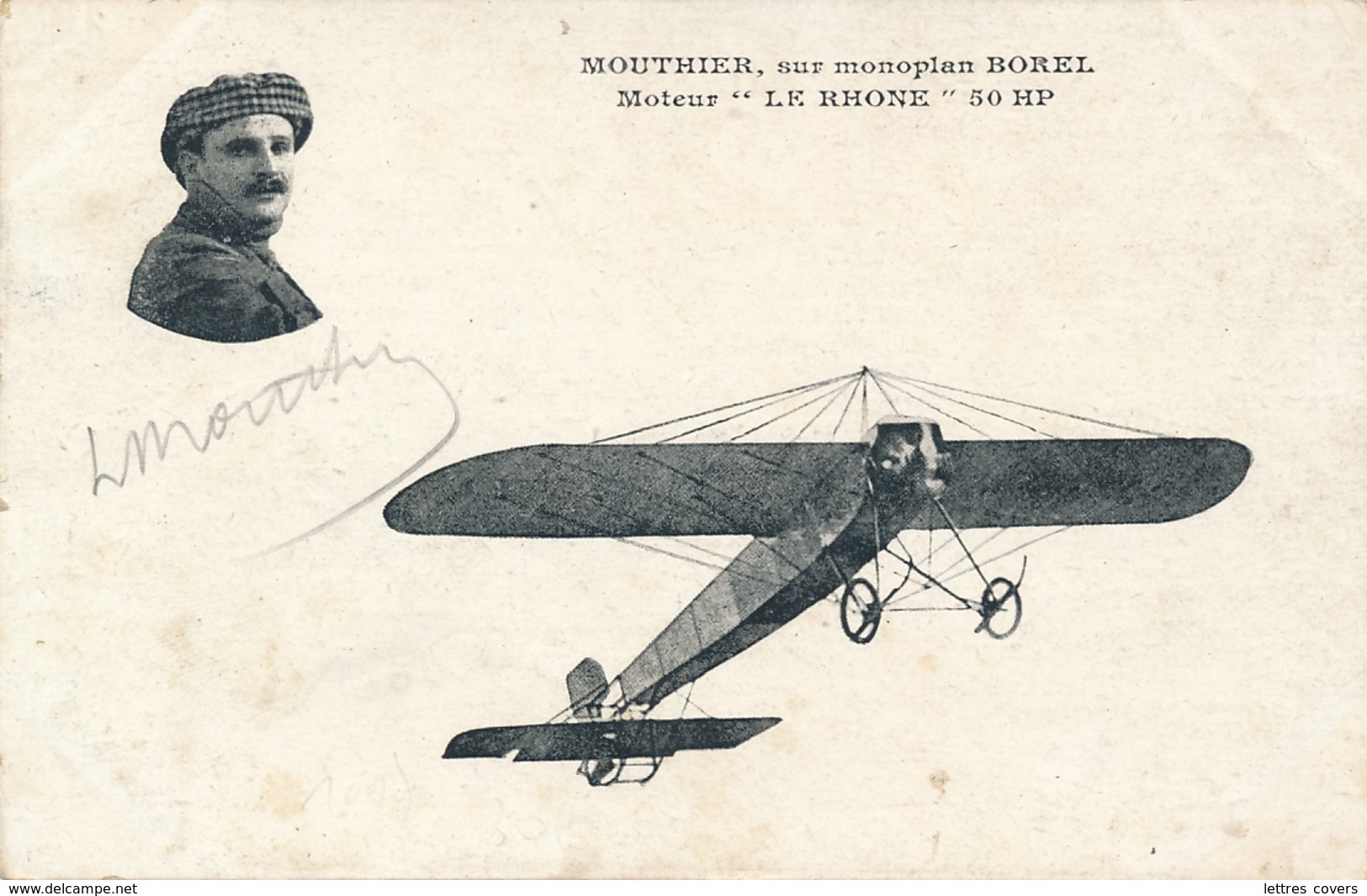 Aviateur MOUTHIER -  Signature AUTOGRAPHE Sur CP " Sur Monoplan BOREL Moteur " LE RHÔNE " 50HP " Pionnier - Aviateurs