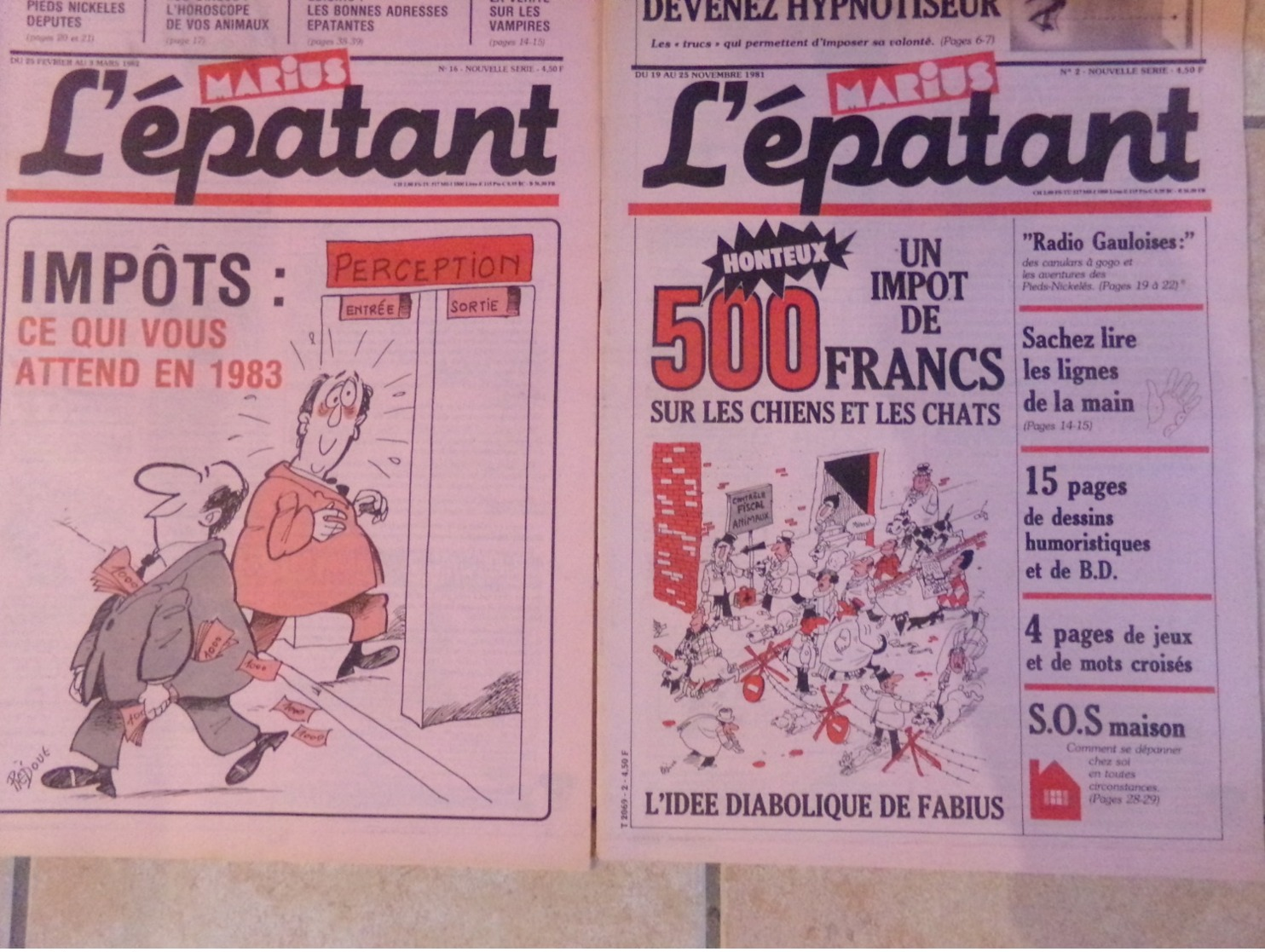 Lot 3  Magazine L épatant 1982 Pied Nickeles  Thème Impôts  Argent  Introuvable Très Rare - Altre Riviste