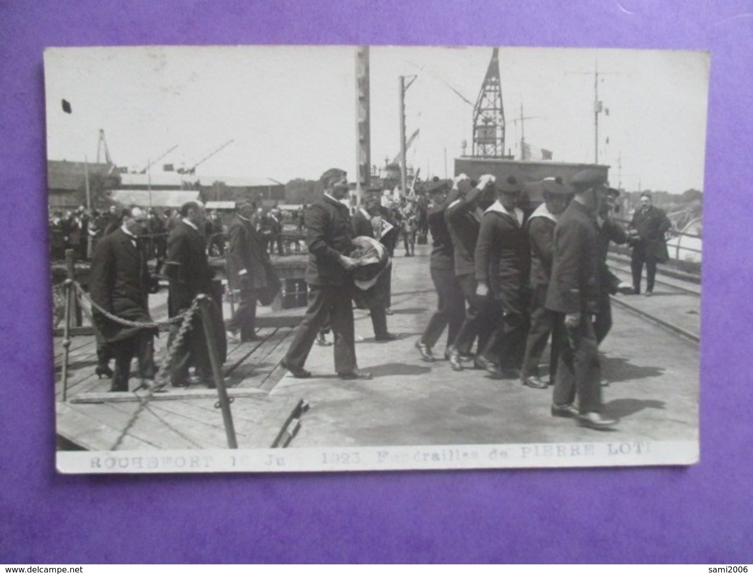 CPA PHOTO ? 17 ROCHEFORT 16 JUIN 1923 FUNERAILLES DE PIERRE LOTI EMBARQUEMENT SUR LE CHAMOIS - Funérailles