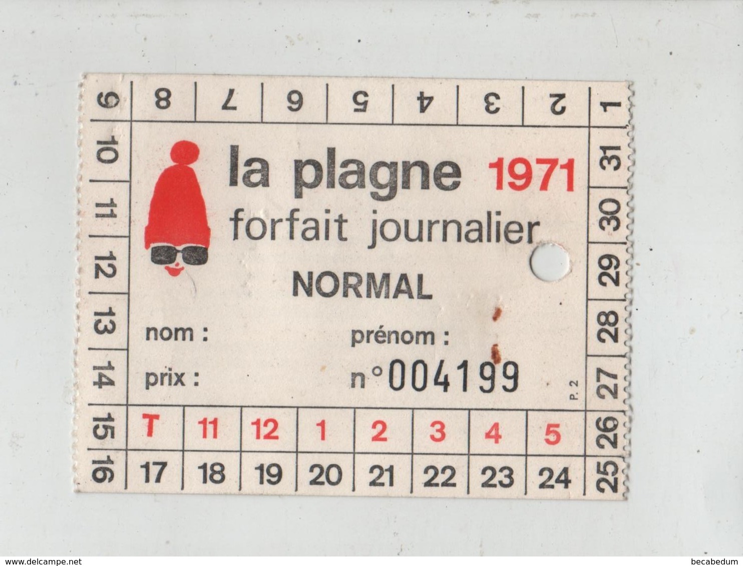 La Plagne 1971 Forfait Journalier Normal - Non Classés