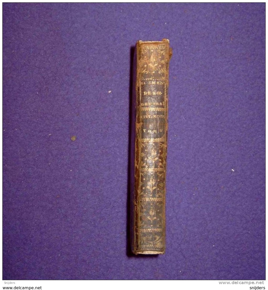 Elémens D'histoire Générale T. 5 Par Millot A Paris Chez Durand Neveu, 1778 - 1701-1800