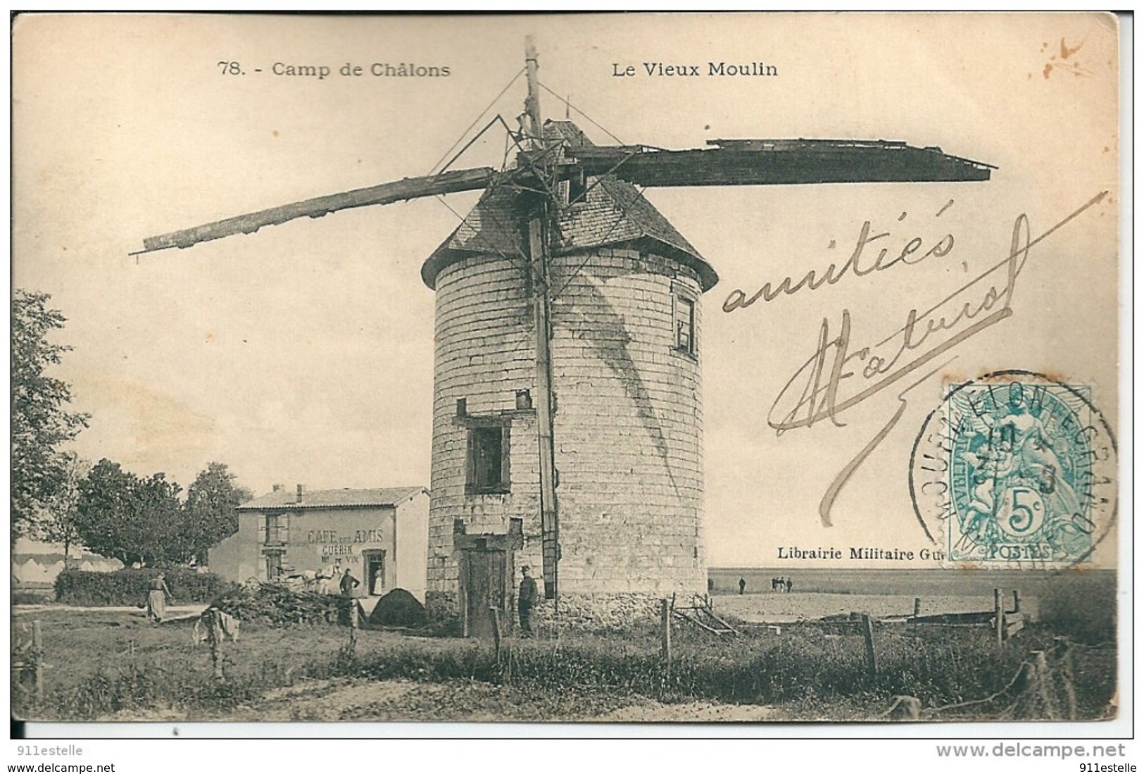 51  Camp De Chalons - Le VIEUX MOULIN  ( CAFE Des AMIS ,M Guérin Md  De VIN ) - Moulins à Vent