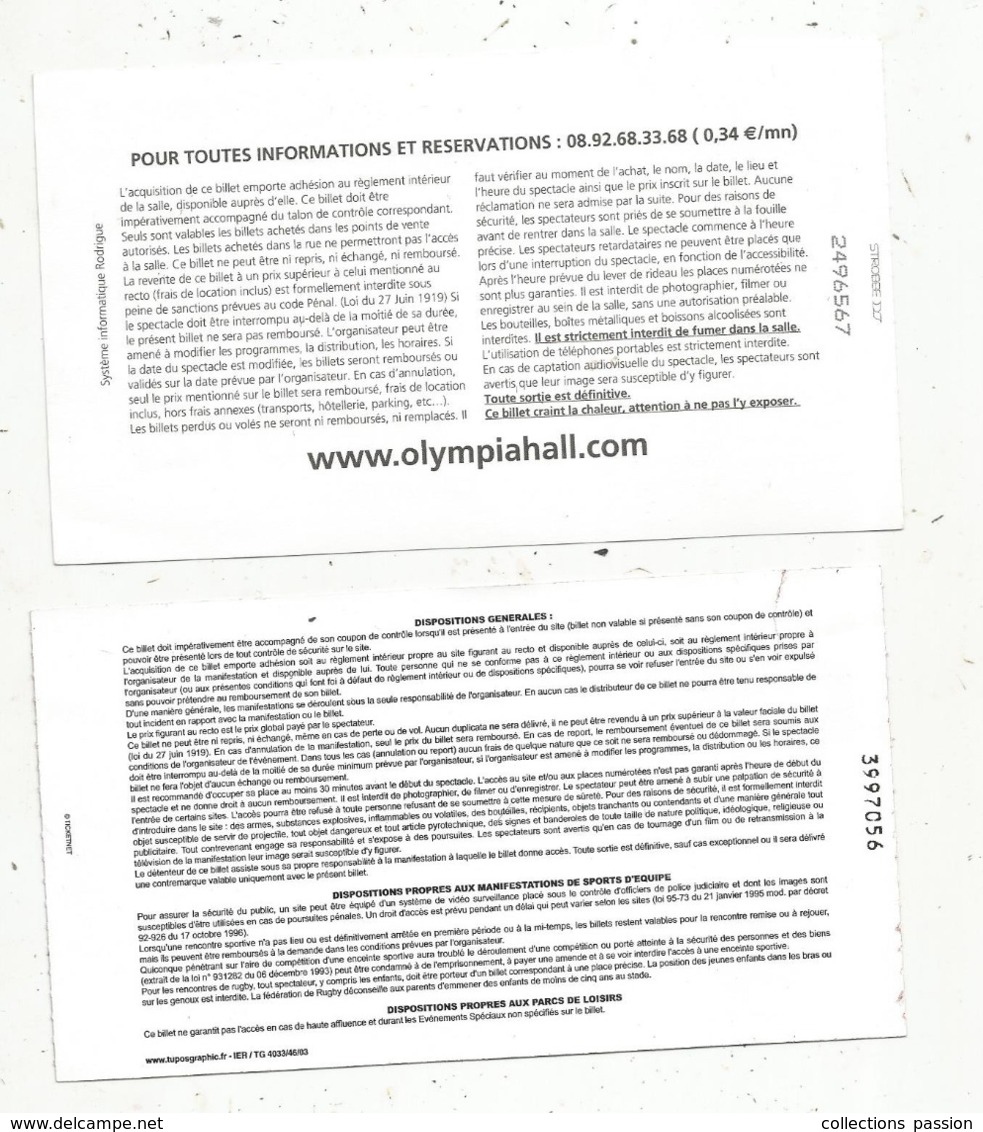 Ticket D'entrée , LAURENT GERRA ,  Olympia 2006 , PALAIS DES SPORTS 2004 , 2 Scans , LOT DE 2 TICKETS - Tickets D'entrée