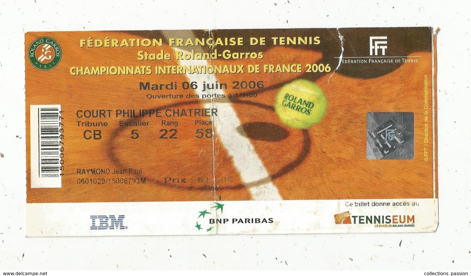 Ticket D'entrée , Fédération Française De TENNIS ,Roland-Garros, Court P. Chartier,2006 ,2 Scans , Frais Fr 1.65 E - Tickets - Vouchers