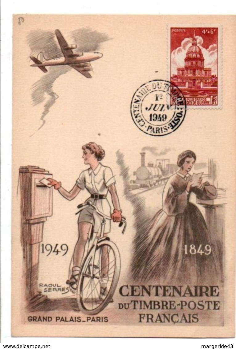 OBLITERATION CENTENAIRE DU PREMIER TIMBRE-POSTE FRANCAIS 1949 - Cachets Commémoratifs