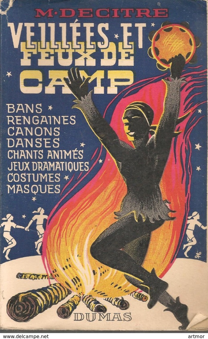 VEILLEES ET FEUX DE CAMP - DUMAS - 1952 - Scoutisme