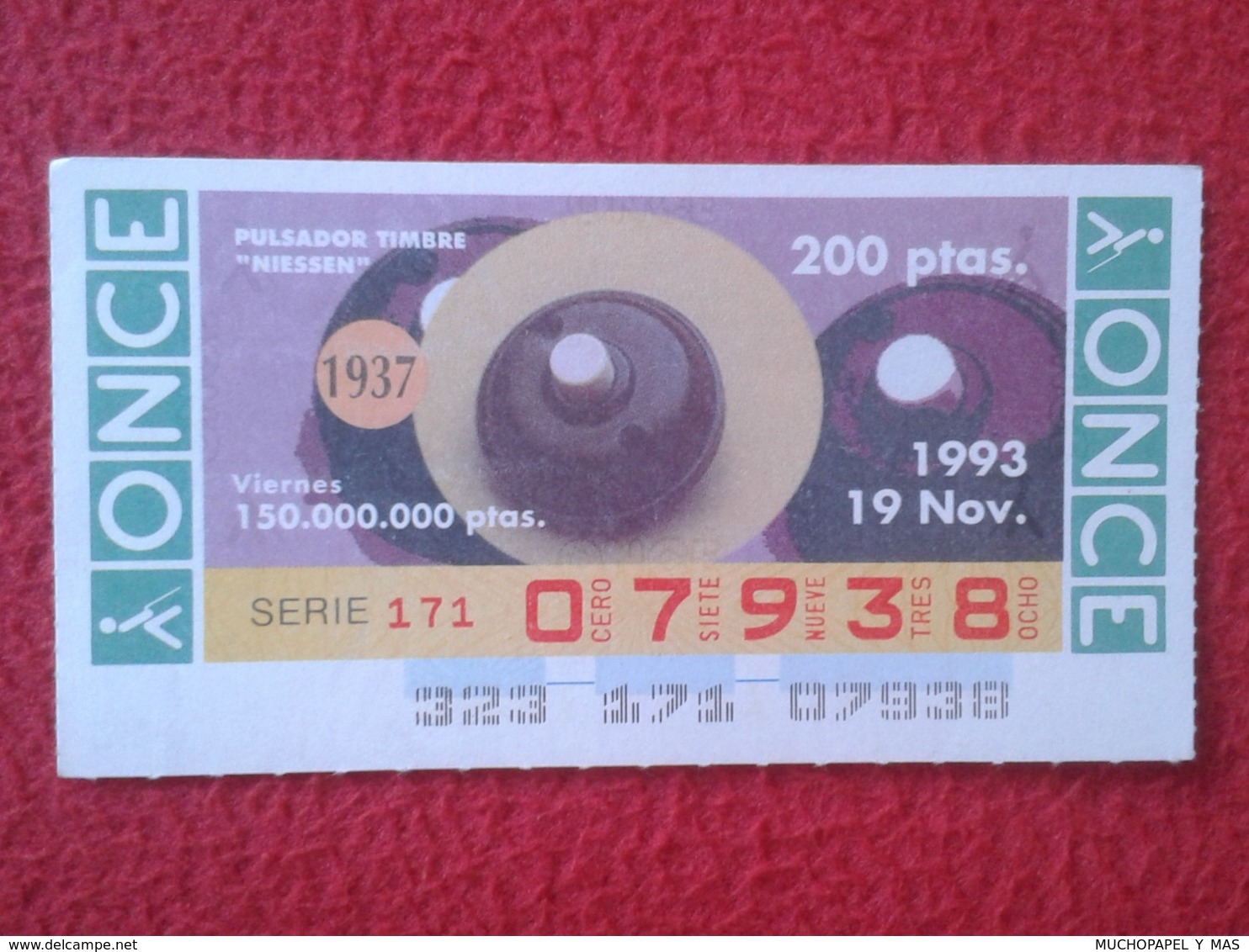 CUPÓN DE ONCE 1993 LOTTERY LOTERIE SPAIN CIEGOS BLIND LOTERÍA PULSADOR TIMBRE NIESSEN 1937 BOUTON BUTTON TASTE BELL VER - Billetes De Lotería