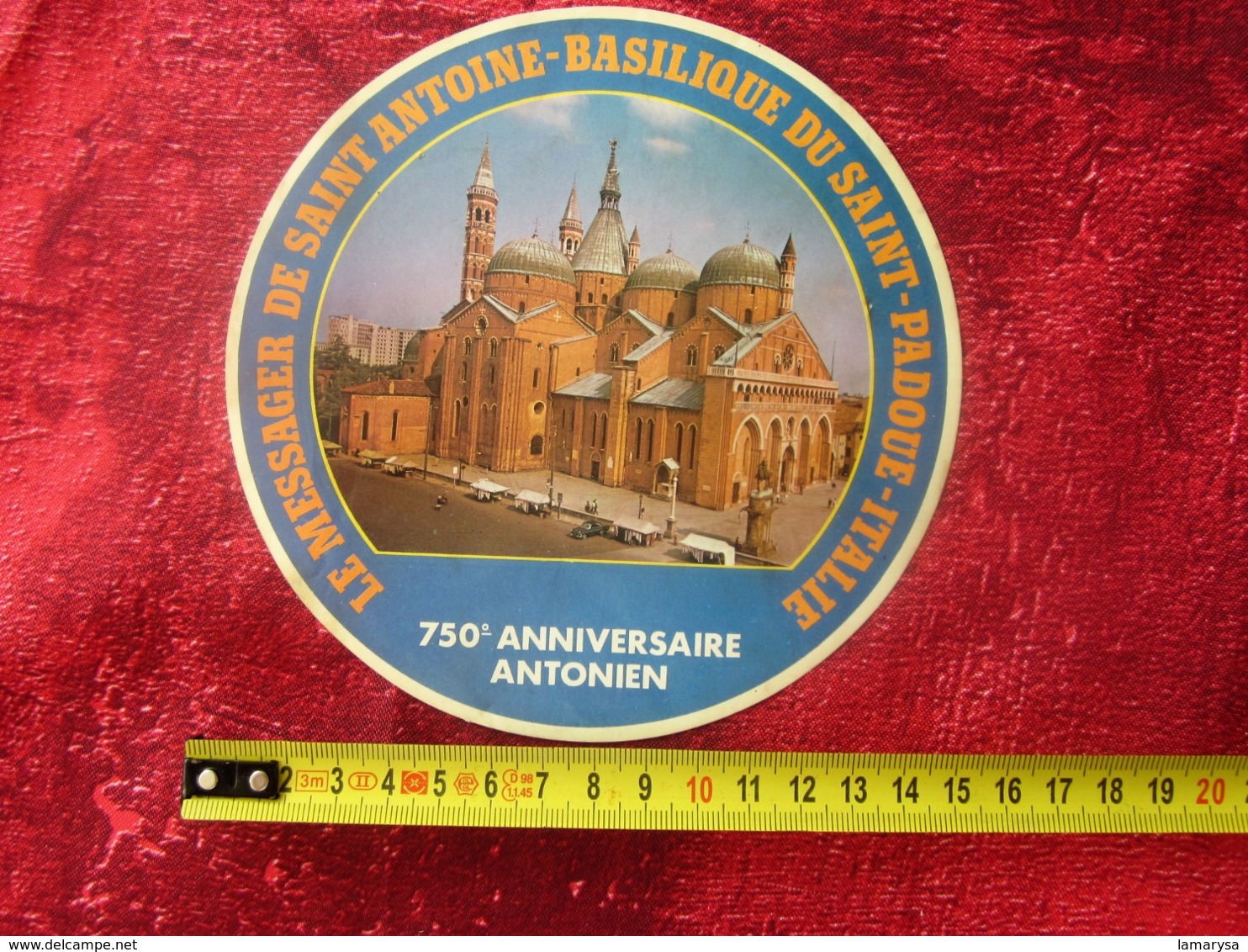 1950-LE MESSAGER DE SAINT-ANTOINE-BASILIQUE DU SAINT-PADOUE-ITALIE-ITALIA 70é ANNIVERSAIRE ANTONIEN GOMME COLLANTE VERSO - Religión & Esoterismo