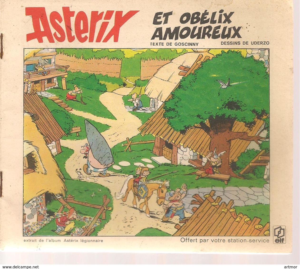 ASTERIX  - ASTERIX ET OBELIX AMOUREUX   -  Fascicule ELF  1973 - Astérix