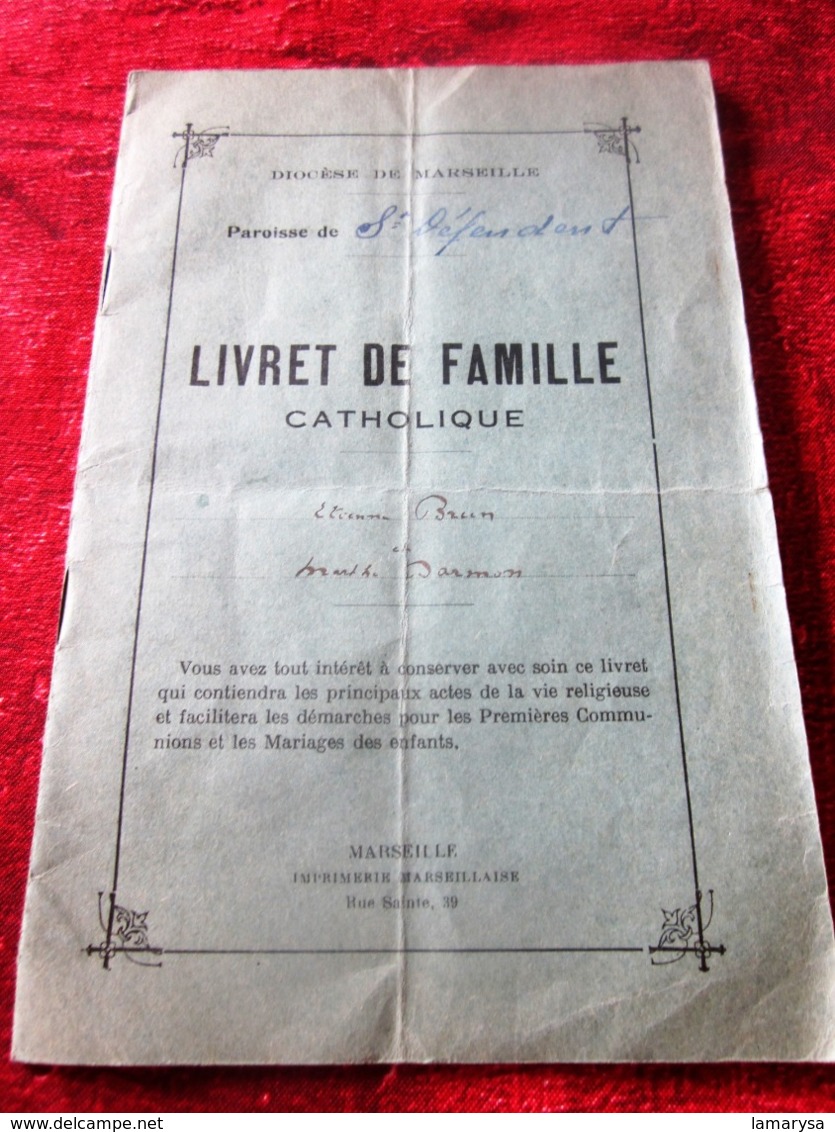 1931 PAROISSE DE SAINT DÉFENDANT DIOCÈSE DE MARSEILLE LIVRET DE FAMILLE CATHOLIQUE Religion & Ésotérisme. Brun - Religione & Esoterismo