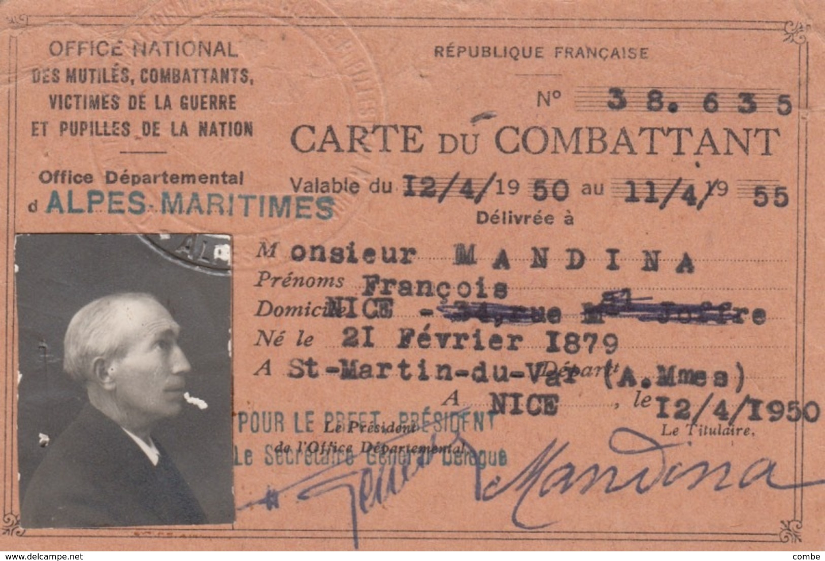 CARTE DU COMBATTANT. ALPDES MARITIME . NICE LE 12 4 1950 - Dokumente