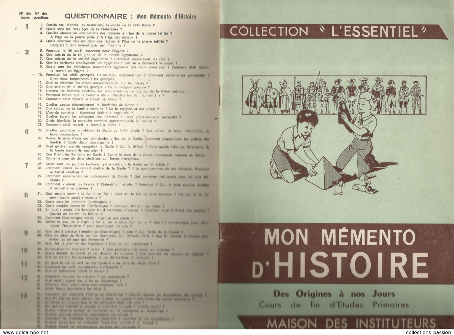 Collection L'ESSENTIEL ,mon Mémento D'HISTOIRE Et Son Questionnaire,57 Pages, 2 Scans , Frais Fr 3.95 E - 6-12 Anni