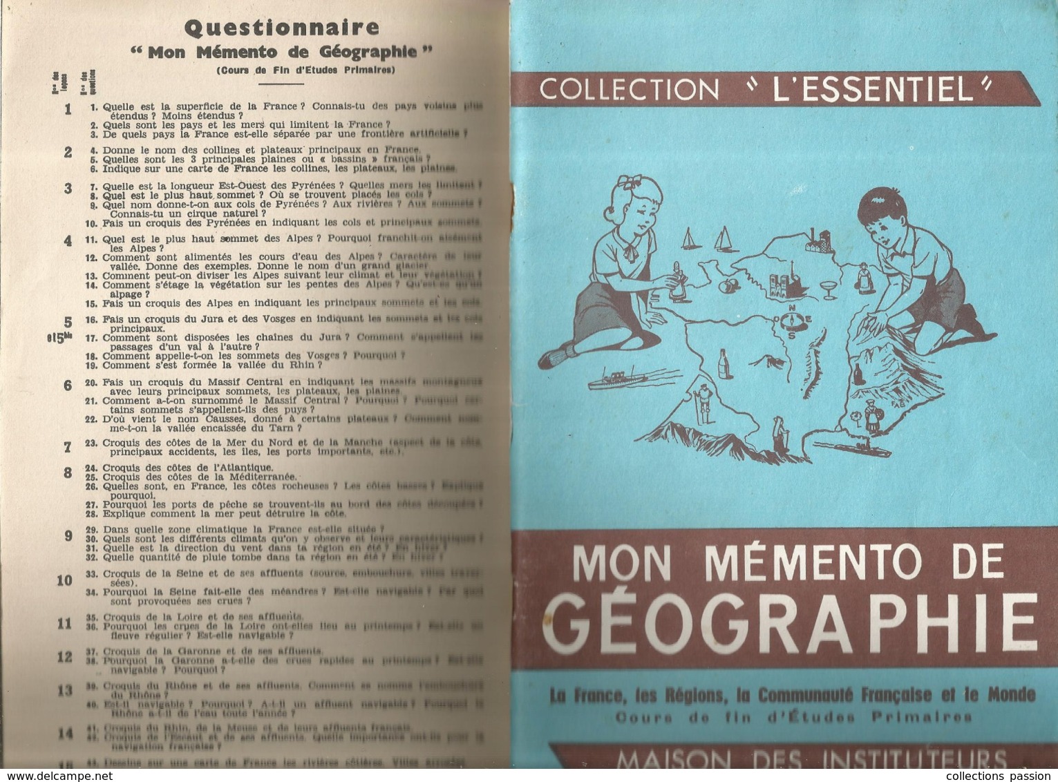Collection L'ESSENTIEL ,mon Mémento De GEOGRAPHIE Et Son Questionnaire, 77 Pages, 2 Scans , Frais Fr 3.95 E - 6-12 Years Old