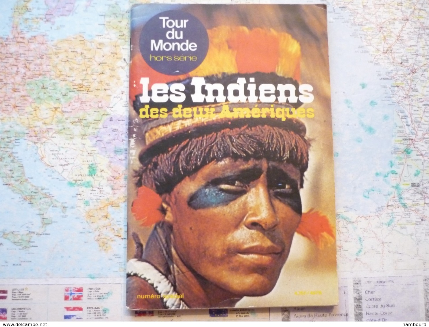 Tour Du Monde Les Indiens Des Deux Amériques - Géographie