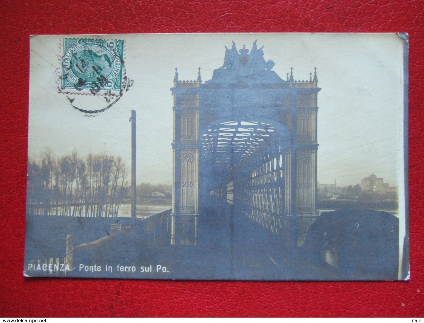 ITALIE - PIACENZA - " PONTE IN FERRO SUL PO " - BELLE CARTE - - Piacenza