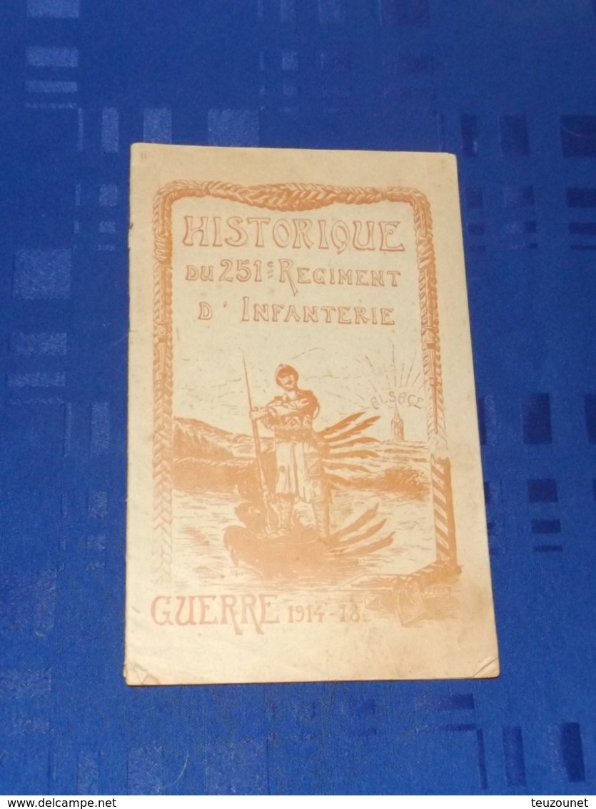 Plaquette Historique Du 251ème Régiment D'Infanterie - Guerre 1914 - 18 - Guerra 1914-18