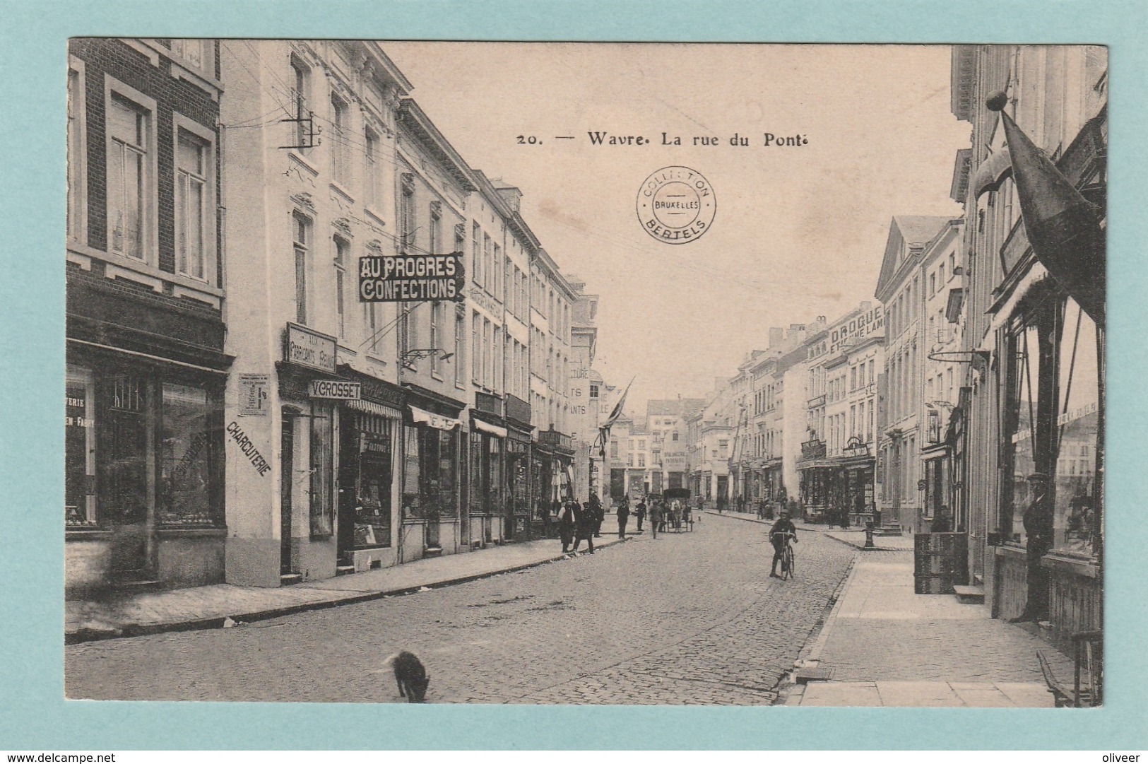 Wavre : La Rue Du Pont - Wavre