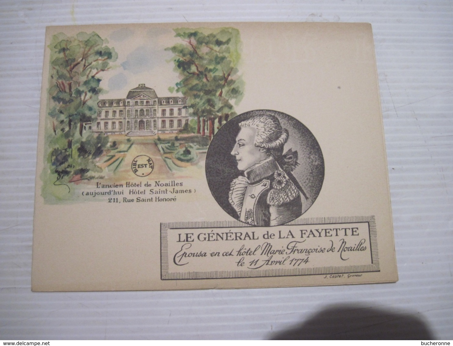 HOTEL De NOAILLES  75 LE GENERAL De LA FAYETTE Epousa En Cet Hotel Marie Francoise De Noailles Le 11 Avril 1774  TBE - Cartes De Visite