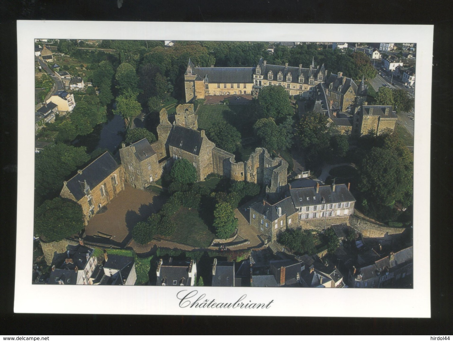 Châteaubriant (44) : Le Chateau Médiéval Et Renaissance - Châteaubriant