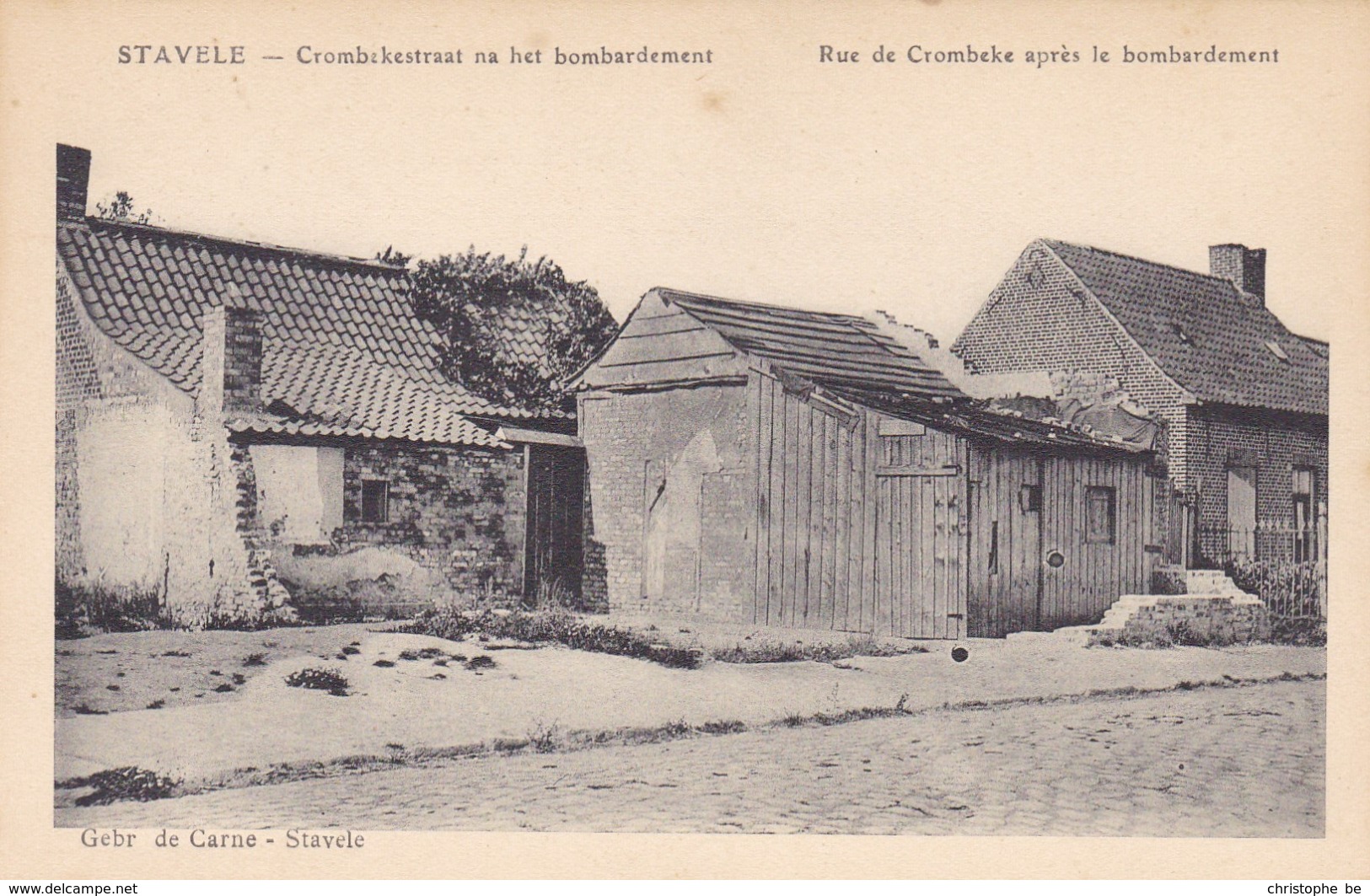 Stavele, Crombekestraat Na Het Bombardement (pk61592) - Alveringem