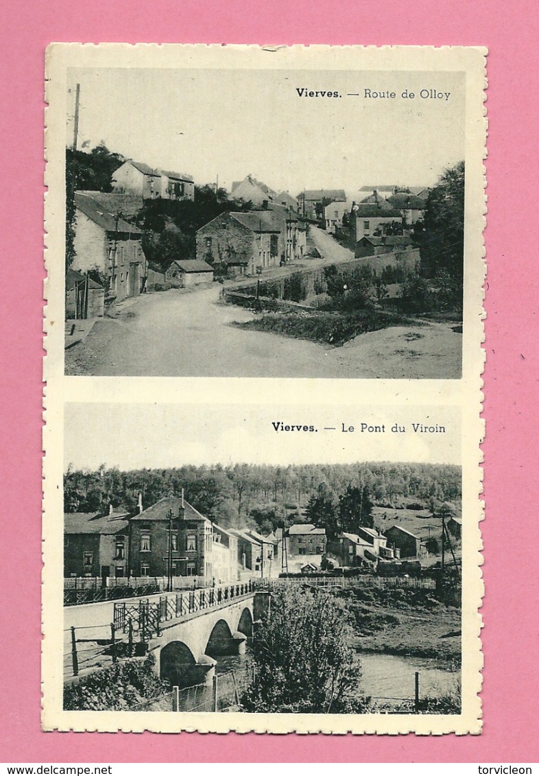 C.P. Vierves-sur-Viroin =  Route  De Olloy  +  Le  Pont Du  Viroin - Viroinval