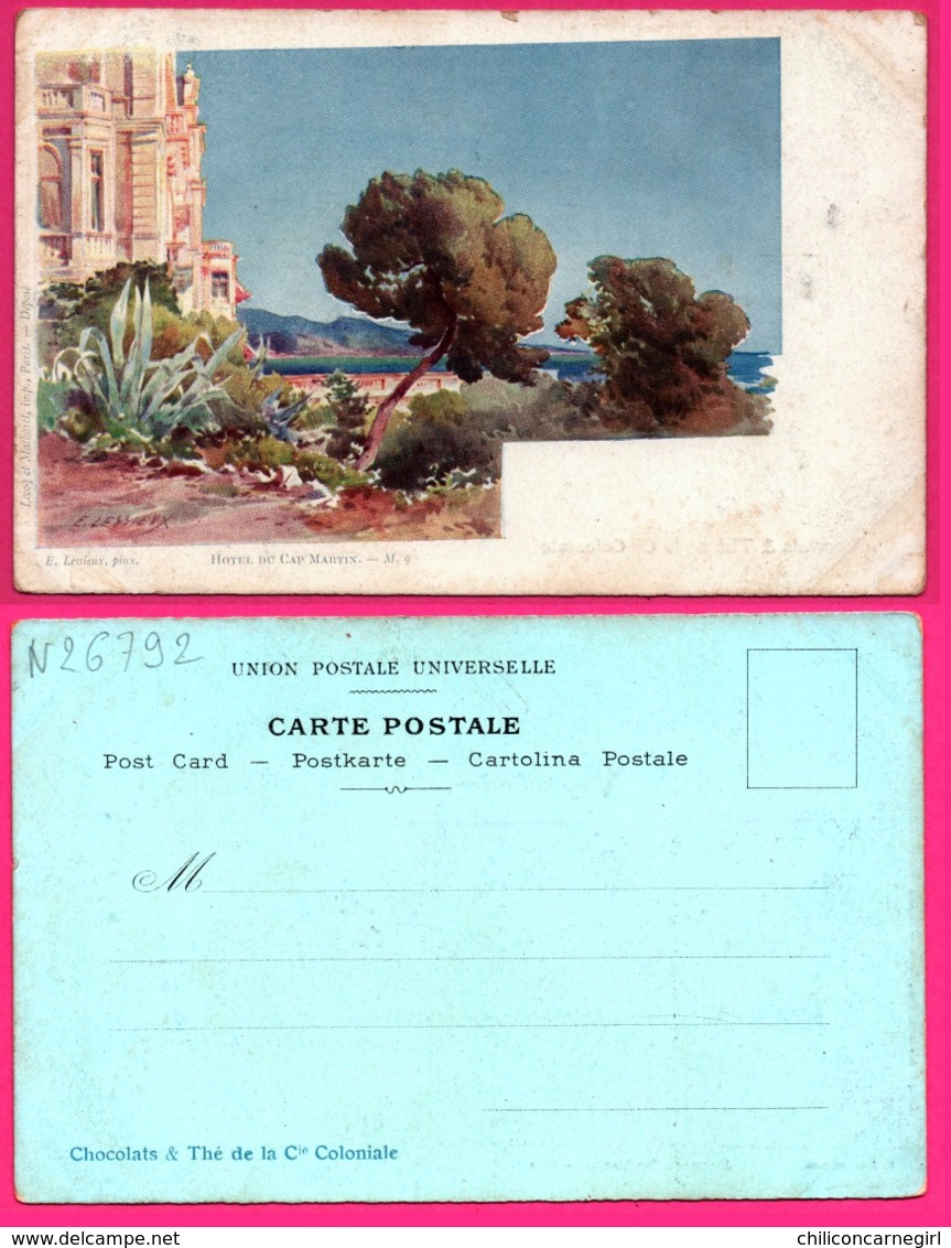 Litho LESSIEUX - Hotel Du Cap Martin - Imp. LECOQ Et MATHOREL - CHOCOLATS & THE DE LA Cie COLONAILE - Lessieux