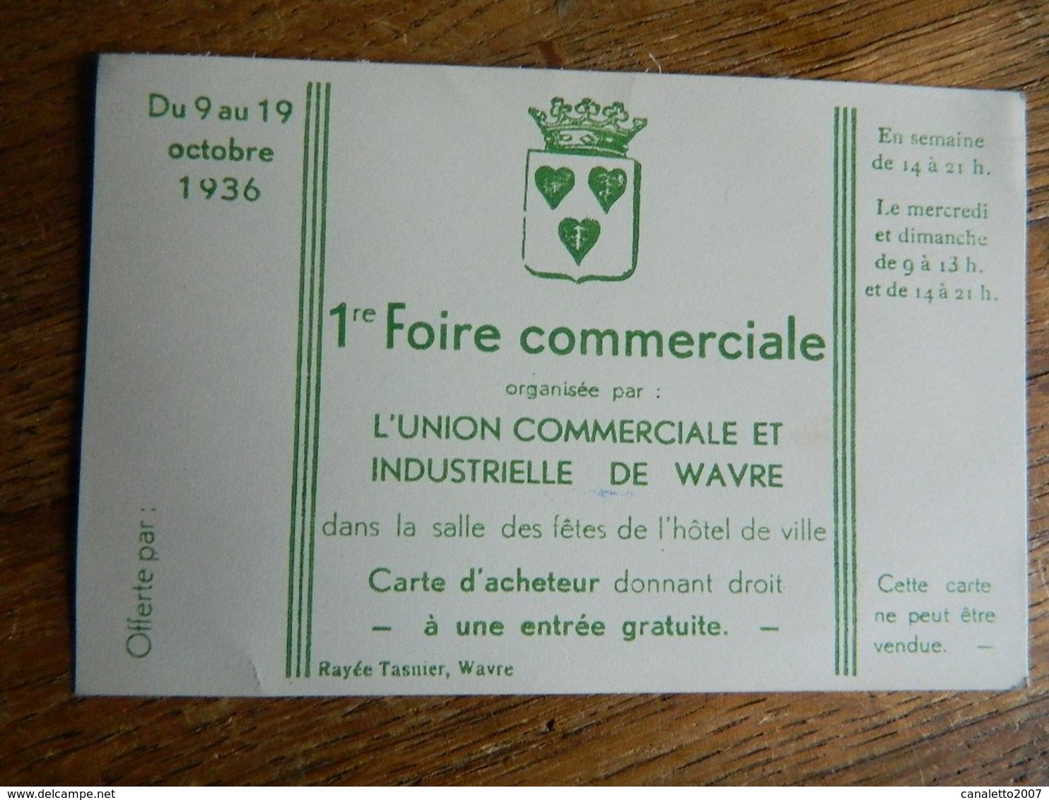 WAVRE:CARTE D'ENTREE POUR LA 1ER FOIRE COMMERCIALE DU 9 AU 19 OCTOBRE 1936-PUB A L'ARRIERE - Tickets - Vouchers