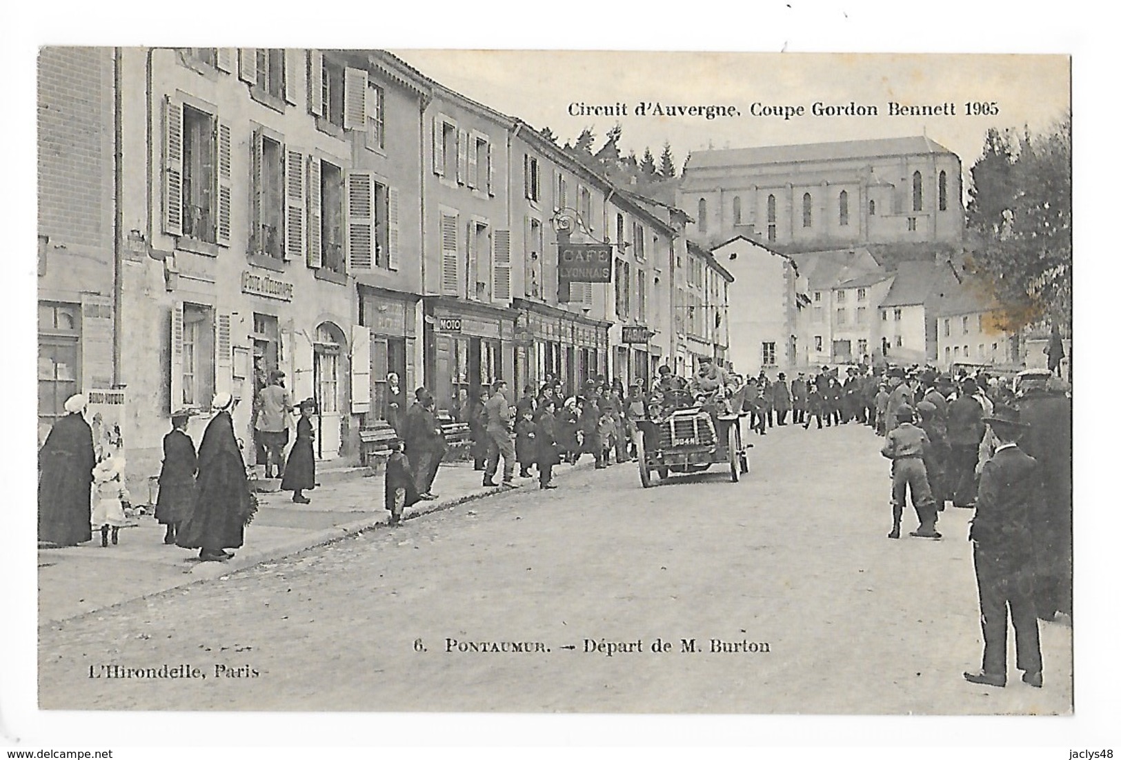 Circuit D'Auvergne - La Coupe GORDON-BENETT 1905  - Pontaumur, Départ De M.BURTON -  L 1 - Autres & Non Classés