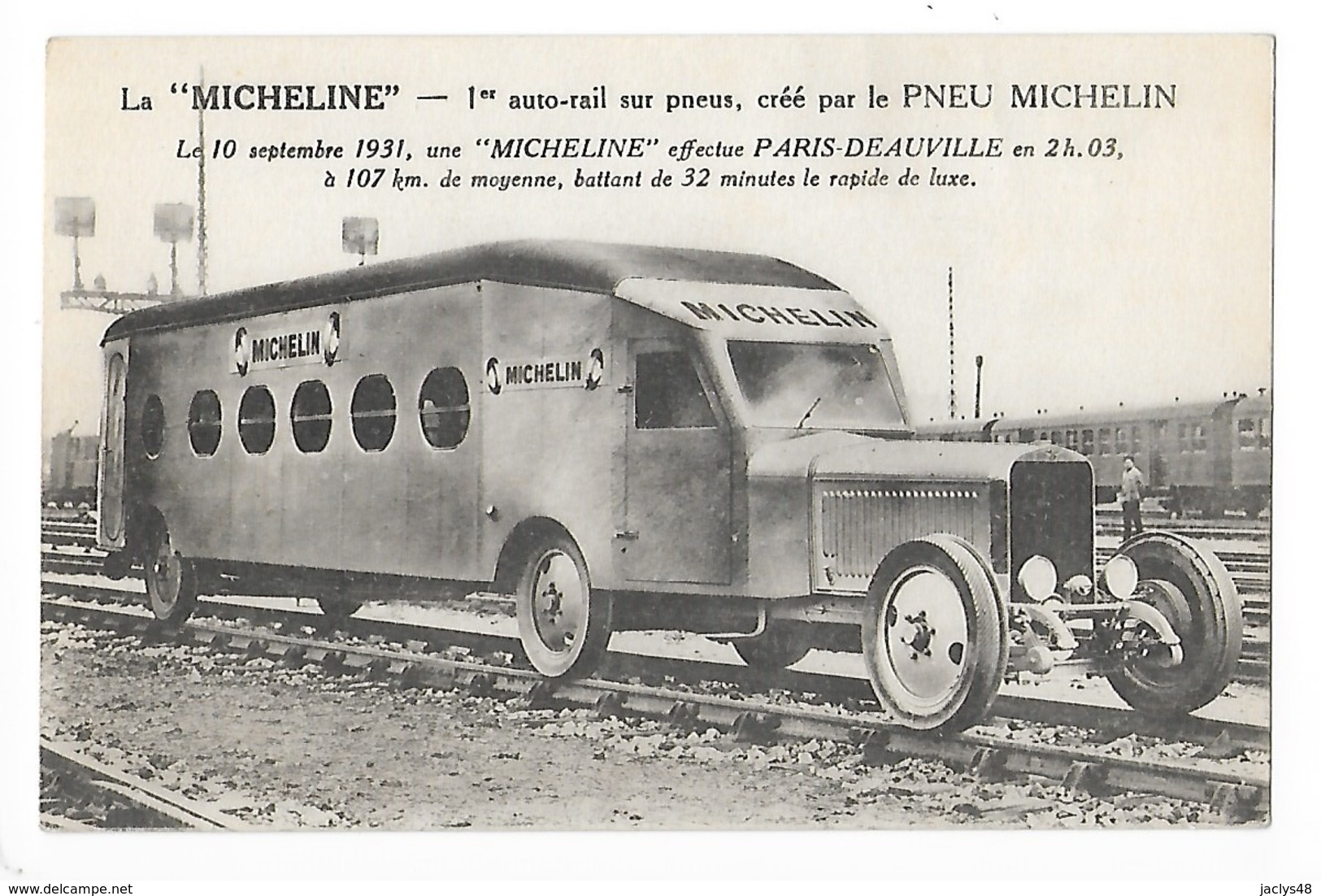 La MICHELINE, 1° Autorail Sur Pneus, Crée Par Le Pneu MICHELIN Le 10 Septembre 1931 - PARIS - DEAUVILLE   -  L 1 - Autres & Non Classés