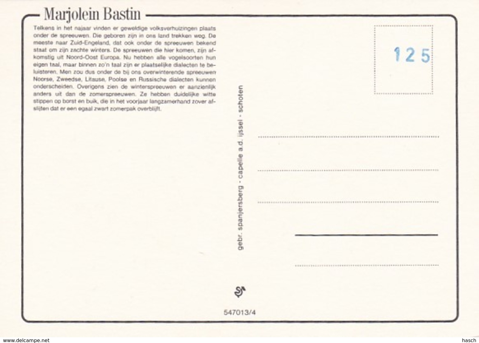 195562Marjolein Bastin. Telkens In Het Najaar Vinden Er Geweldige Volksverhuizingen Plaats Onder Spreeuwen. - Andere & Zonder Classificatie