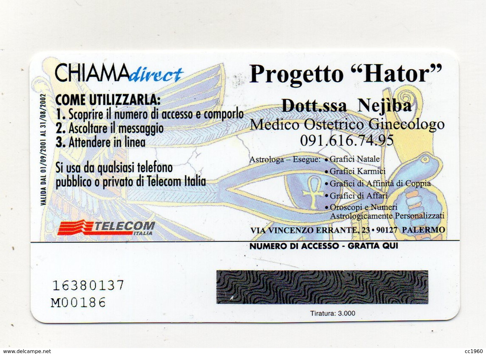 Scheda Telefonica " Chiama Direct " - Dottoressa  Nejiba - 30 Minuti - Nuova - Scadenza 31.8.2002 - (FDC17640) - Schede GSM, Prepagate & Ricariche